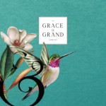 grace and Grand